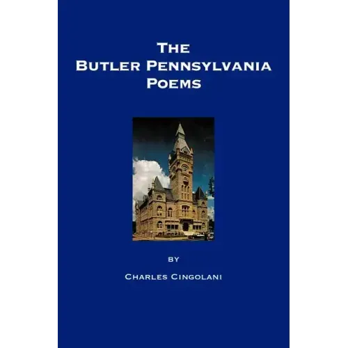 The Butler Pennsylvania Poems