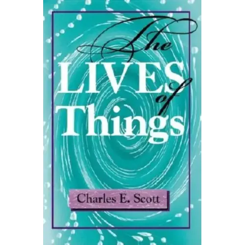 The Lives of Things