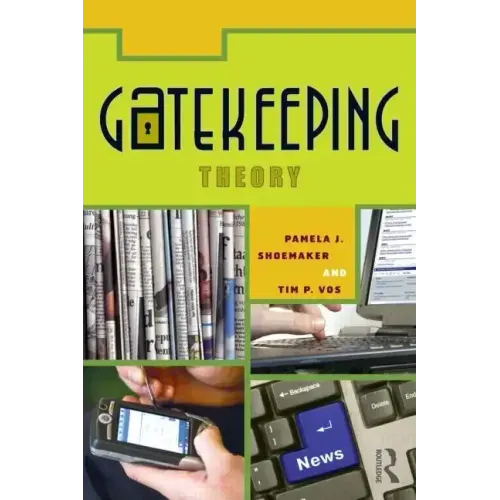 Gatekeeping Theory