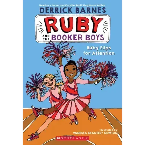 Ruby Flips for Attention (Ruby and the Booker Boys #4): Volume 4