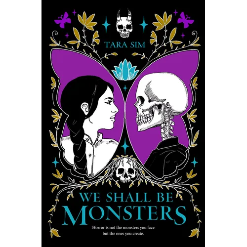 We Shall Be Monsters