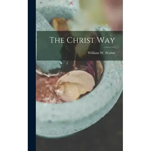 The Christ Way