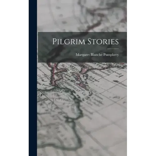 Pilgrim Stories