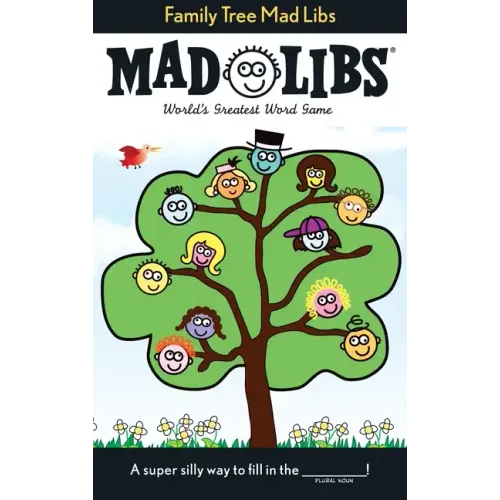Family Tree Mad Libs: World's Greatest Word Game