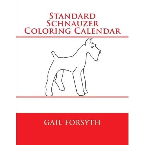 Standard Schnauzer Coloring Calendar