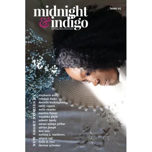 midnight & indigo - Celebrating Black women writers (Issue 5)