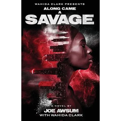 Along Came a Savage