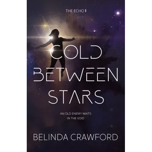 Cold Between Stars