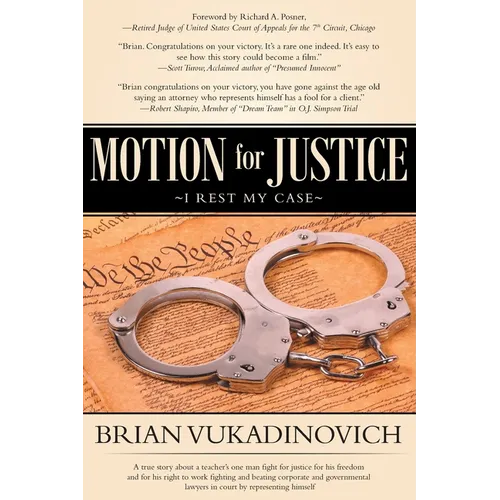 Motion for Justice: I Rest My Case