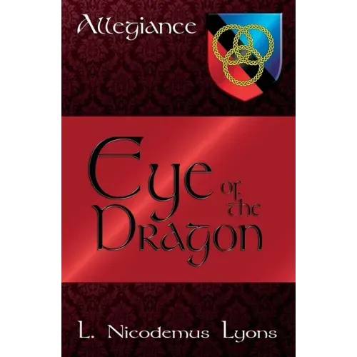 Eye of the Dragon (Allegiance, Book 7)