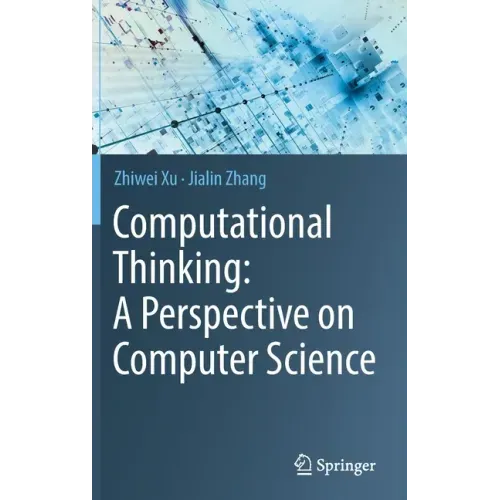 Computational Thinking: A Perspective on Computer Science
