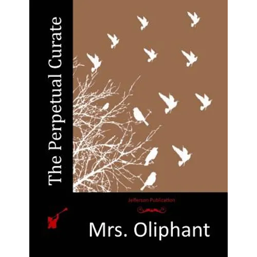 The Perpetual Curate