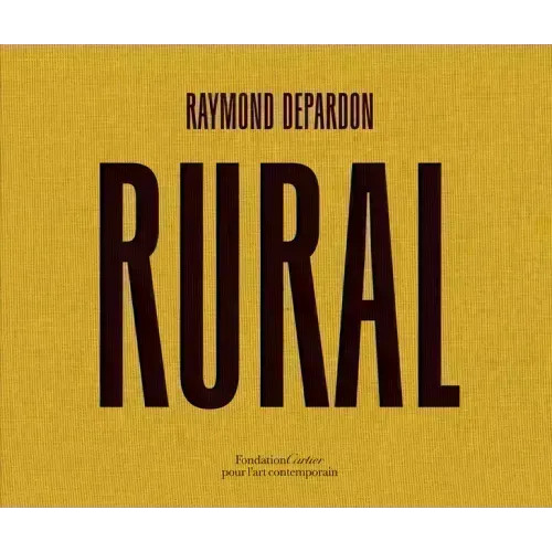 Raymond Depardon: Rural