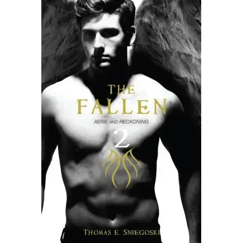 The Fallen 2: Aerie and Reckoning