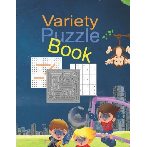 Variety puzzle book: kids the activities are organized in Variety puzzle book packs for kids, for ages 6-12, This little book is packed wit