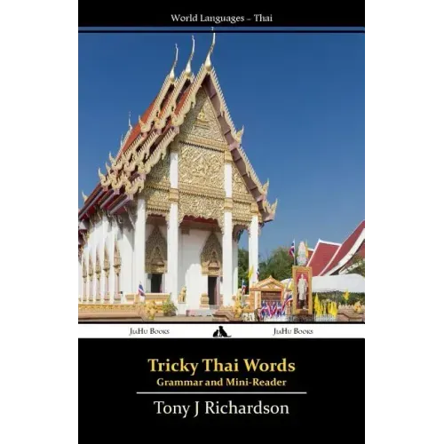 Tricky Thai Words: Grammar and Mini Reader