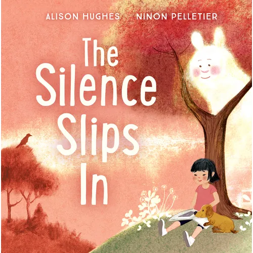 The Silence Slips in
