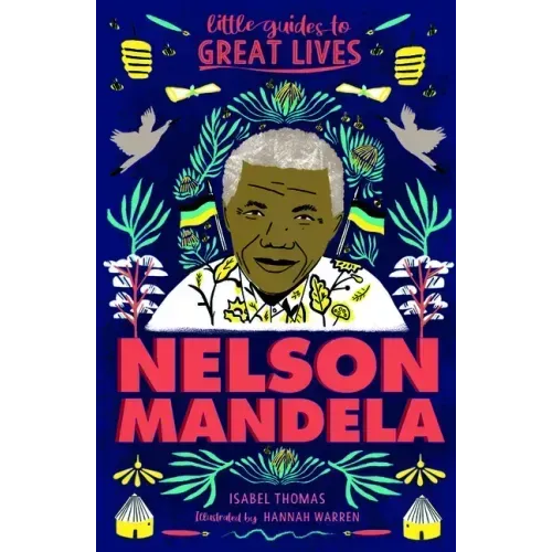 Little Guides to Great Lives: Nelson Mandela