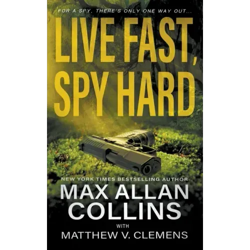 Live Fast, Spy Hard