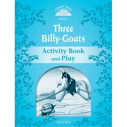Classic Tales: Level 1: The Three Billy Goats Gruff Activity Book & Play