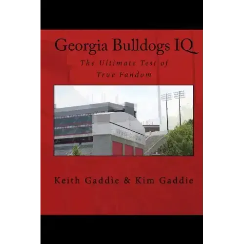 Georgia Bulldogs IQ: The Ultimate Test of True Fandom