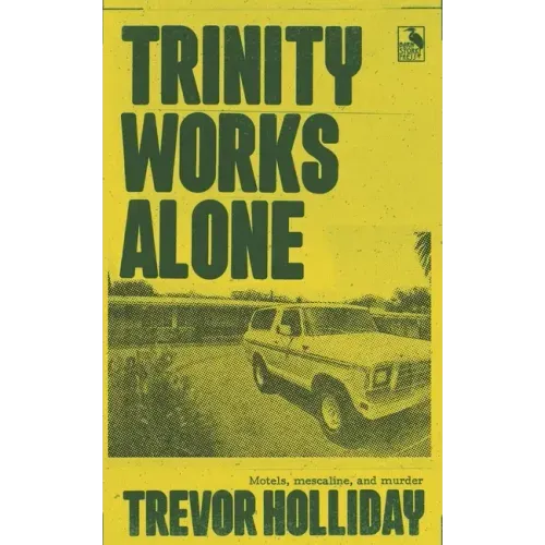 Trinity Works Alone