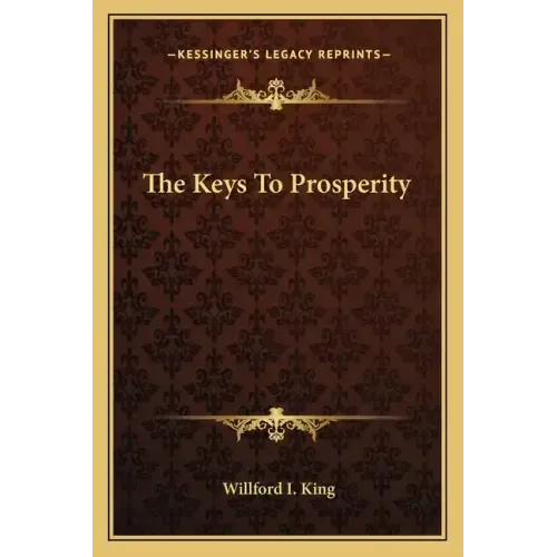 The Keys to Prosperity