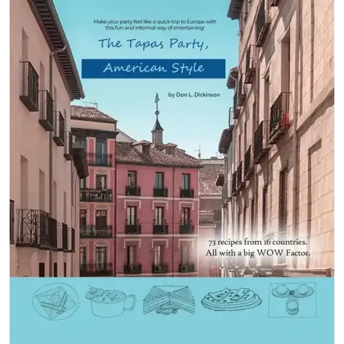 The Tapas Party, American Style