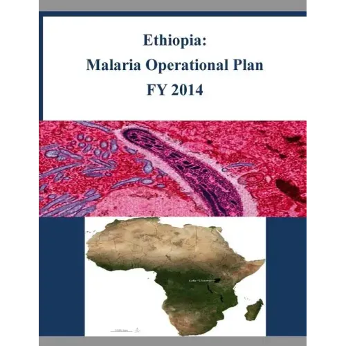 Ethiopia: Malaria Operational Plan FY 2014