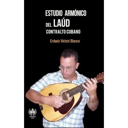 Estudio armónico del laúd: Contralto cubano