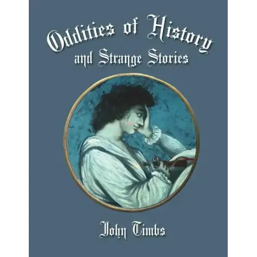 Oddities of History and Strange Tales