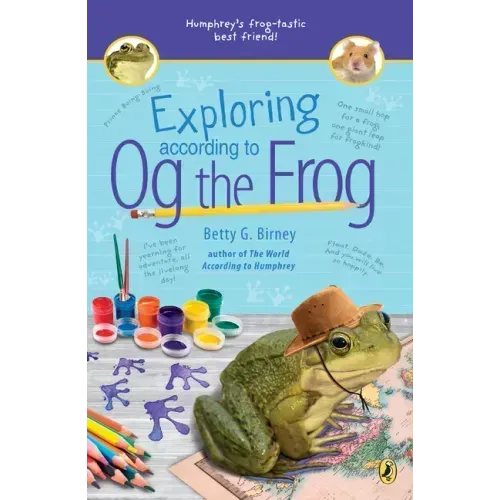 Exploring According to Og the Frog