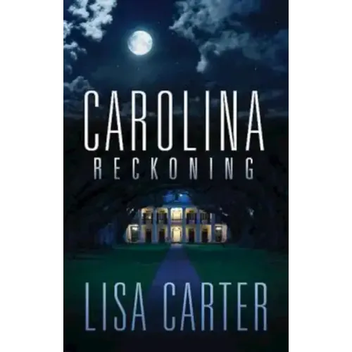 Carolina Reckoning