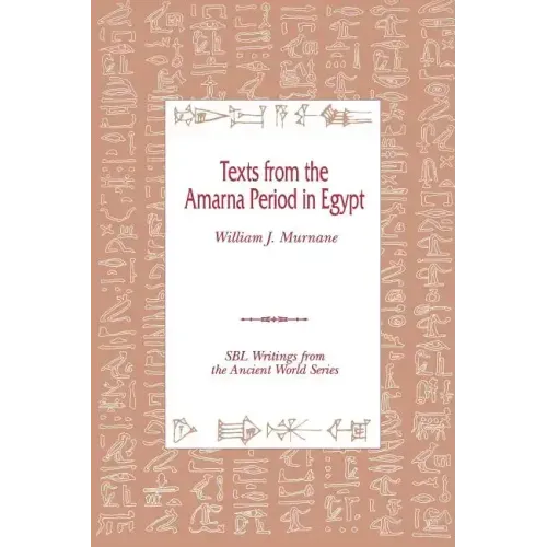 Texts from the Amarna Period in Egypt