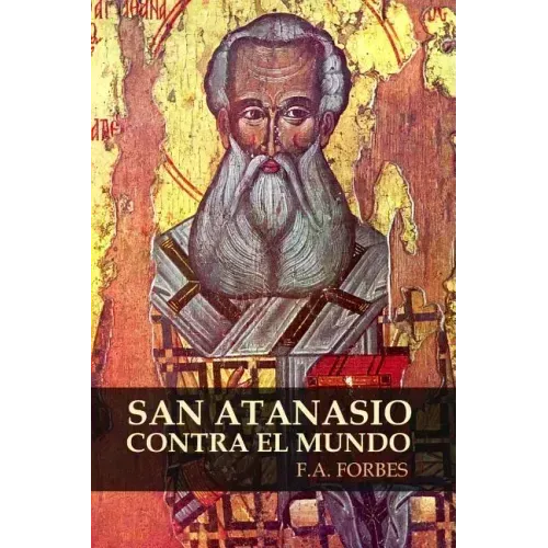 San Atanasio contra el mundo