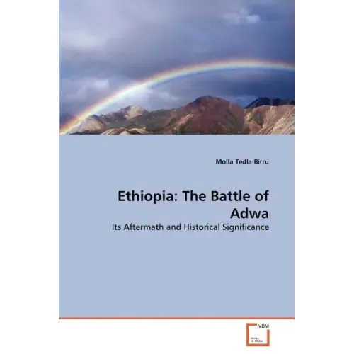 Ethiopia: The Battle of Adwa