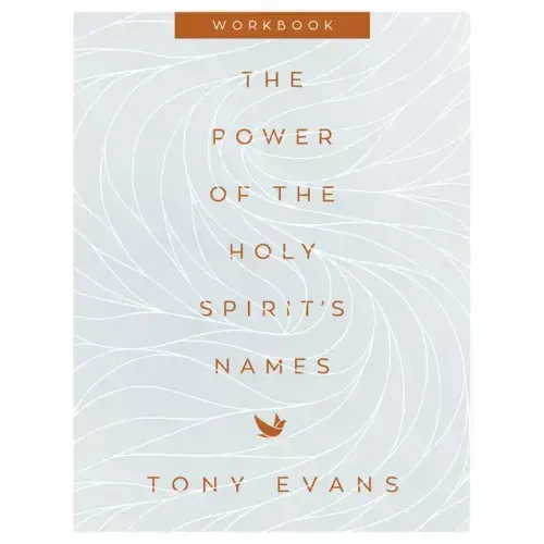 The Power of the Holy Spirit's Names Workbook