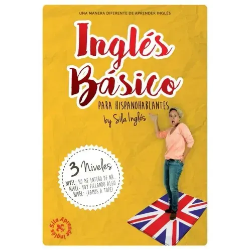 INGLÉS BÁSICO para hispanohablantes: La mejor guía de inglés
