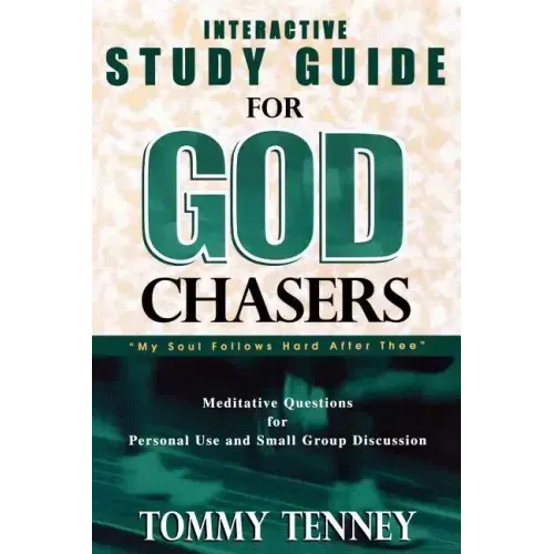 God Chasers: Interactive Study Guide