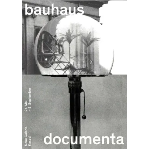 Bauhaus / Documenta: Vision and Brand