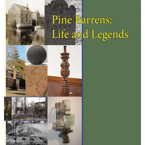 Pine Barrens: Life and Legends