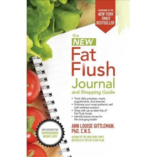 The New Fat Flush Journal and Shopping Guide