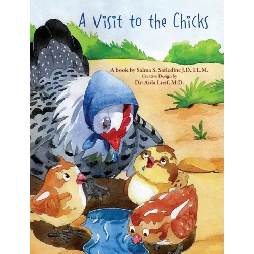 A Visit to the Chicks