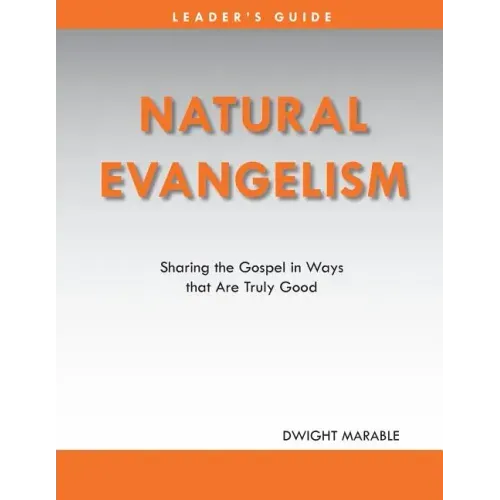 Natural Evangelism Leaders Guide