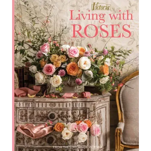 Living with Roses