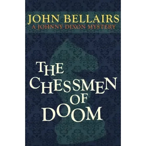 The Chessmen of Doom