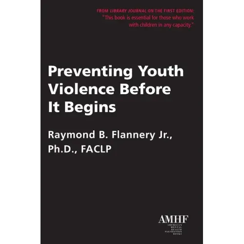 Preventing Youth Violence Before It Begins