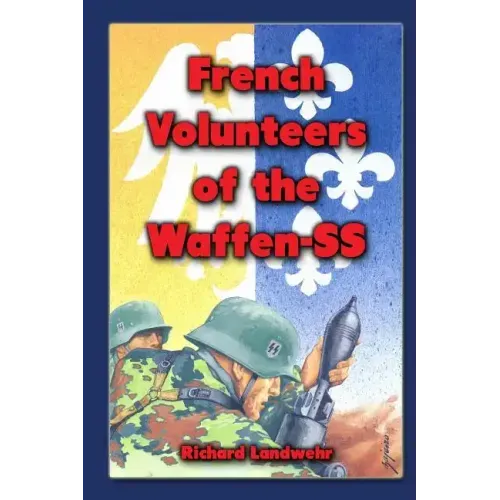 French Volunteers of the Waffen-SS