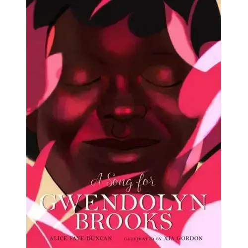 A Song for Gwendolyn Brooks