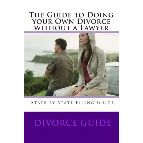 The Guide to doing your own Divorce without a lawyer
